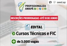 Inscrições para o Profissionaliza Amapá são prorrogadas até a próxima sexta-feira, 18