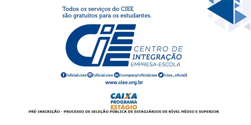 Estágio – CIEE / Caixa – Edital 04/2023 – Graduação em Direito