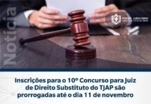Inscrições para o 10º Concurso para Juiz de Direito Substituto do TJAP são prorrogadas até o dia 11 de novembro