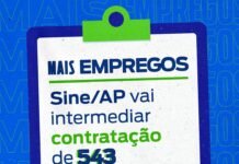 SINE/AP vai intermediar a contratação de mais de 500 pessoas em Pedra Branca do Amapari