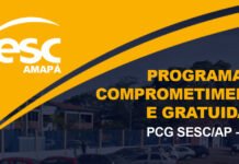 SESC Amapá abre inscrições para o Programa de Comprometimento e Gratuidade – PCG 2022